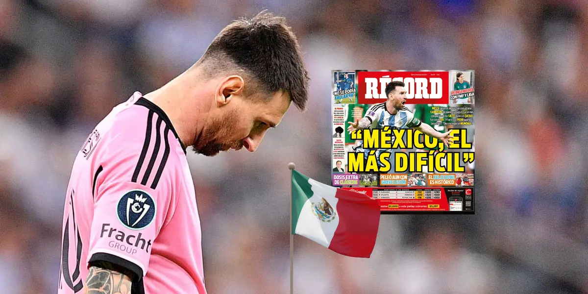 La prensa mexicana tuvo una irrespetuosa a la caída de Messi